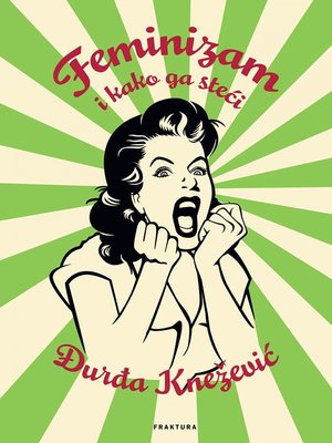 cover image of Feminizam i kako ga steći